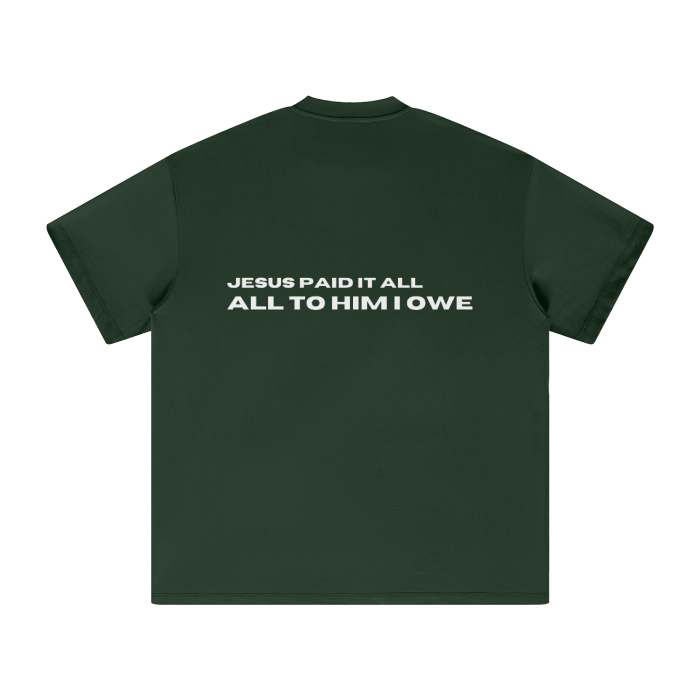 ALL TO HIM I OWE | Heavyweight Tee