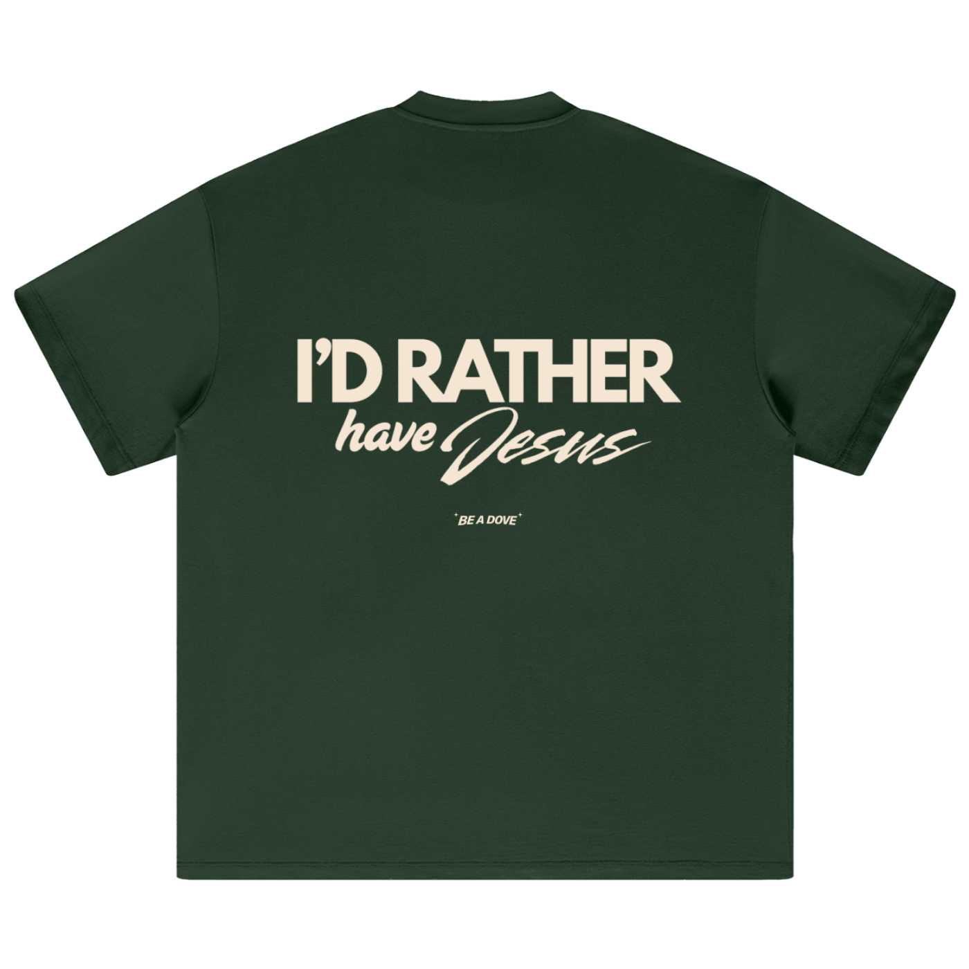 I'd Rather Have Jesus Tee