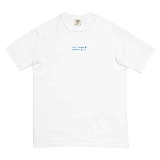 I’ll Fly Away - Heavyweight Embroidered Tee